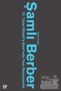 Şamlı Berber: 18. Yüzyıl Biladü'ş-Şam'ında Yeni Okuryazarlık