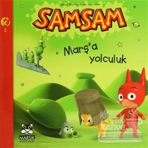 SamSam 2 -  Marş'a Yolculuk