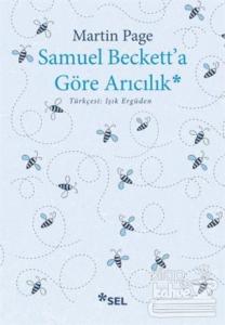 Samuel Beckett'a Göre Arıcılık