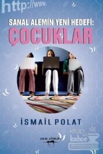 Sanal Alemin Yeni Hedefi : Çocuklar