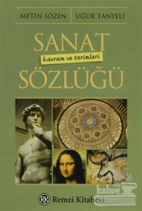 Sanat Kavram ve Terimleri Sözlüğü