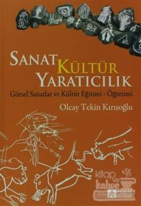 Sanat Kültür Yaratıcılık