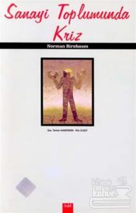 Sanayi Toplumunda Kriz