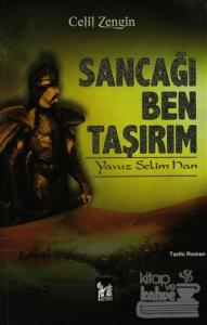 Sancağı Ben Taşırım