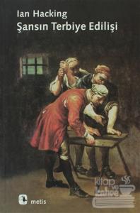 Şansın Terbiye Edilişi