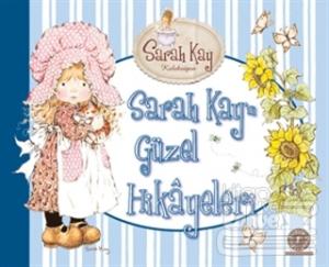 Sarah Kay'in Güzel Hikayeleri (Ciltli)
