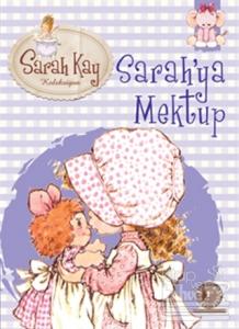 Sarah Kay Koleksiyonu 1 : Sarah'ya Mektup