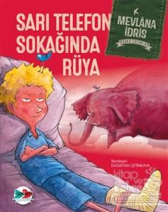 Sarı Telefon Sokağında Rüya (Ciltli)