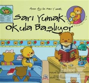 Sarı Yumak Okula Başlıyor