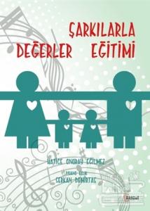 Şarkılarla Değerler Eğitimi