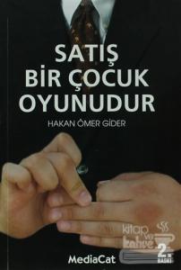 Satış Bir Çocuk Oyunudur