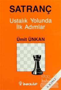 Satranç Ustalık Yolunda İlk Adımlar