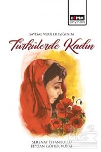 Sayısal Veriler Işığında Türkülerde Kadın