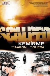 Scalped Cilt: 6 Kemirme