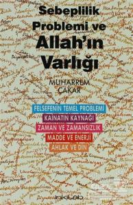 Sebeplilik Problemi ve Allah'ın Varlığı