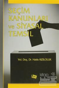 Seçim Kanunları ve Siyasal Temsil