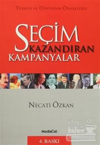 Seçim Kazandıran Kampanyalar