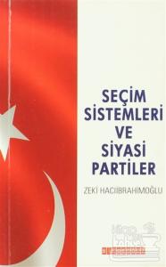 Seçim Sistemleri ve Siyasi Partiler