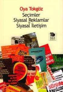 Seçimler Siyasal Reklamlar ve Siyasal İletişim