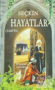 Seçkin Hayatlar