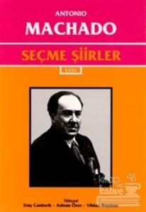 Seçme Şiirler - Antonio Machado