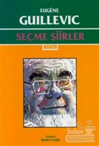 Seçme Şiirler - Eugene Guillevic