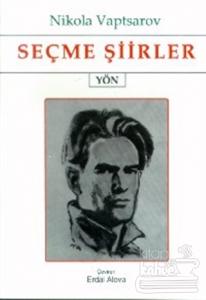 Seçme Şiirler - Nikola Vaptsarov