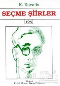 Seçme Şiirler - Konstantinos Kavafis