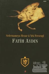 Sefernameya Hezar u Yek Fersengi