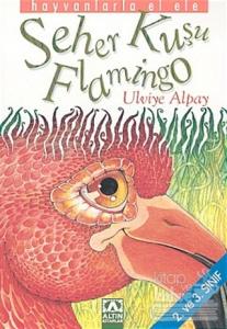 Seher Kuşu Flamingo 2. ve 3. Sınıf