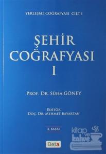 Şehir Cağrafyası 1