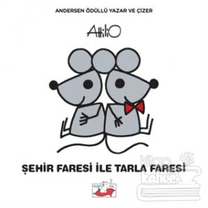 Şehir Faresi İle Tarla Faresi (Ciltli)