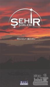 Şehir Şiirleri Antolojisi
