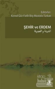 Şehir ve Erdem