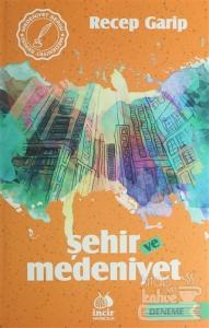 Şehir ve Medeniyet