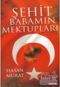Şehit Babamın Mektupları