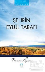 Şehrin Eylül Tarafı