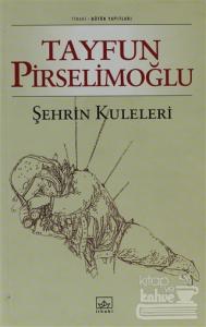 Şehrin Kuleleri