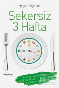 Şekersiz 3 Hafta