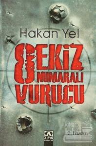 Sekiz Numaralı Vurucu