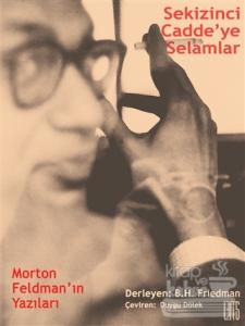 Sekizinci Cadde'ye Selamlar