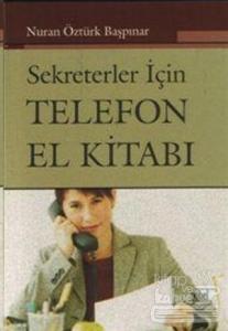 Sekreterler İçin Telefon El Kitabı