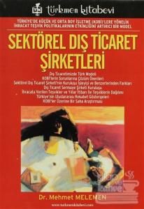 Sektörel Dış Ticaret Şirketleri