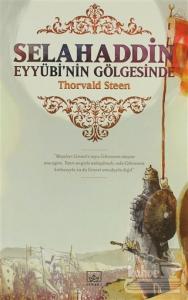 Selahaddin Eyyübi'nin Gölgesinde