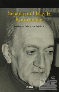 Selahattin Hilav'la Konuşmalar