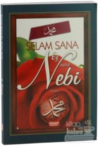 Selam Sana Ey Kutlu Nebi