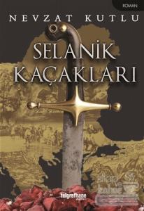Selanik Kaçakları