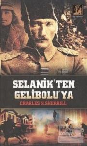 Selanik'ten Gelibolu'ya