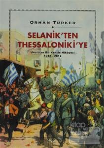 Selanik'ten Thessaloniki'ye