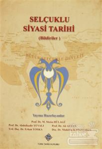 Selçuklu Siyasi Tarihi (Bildiriler)